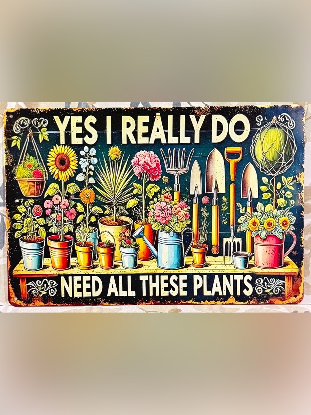 Yes I Really Do Need All These Plants Vintage Botanical Sign - Multicolor - Picture 2 of 3